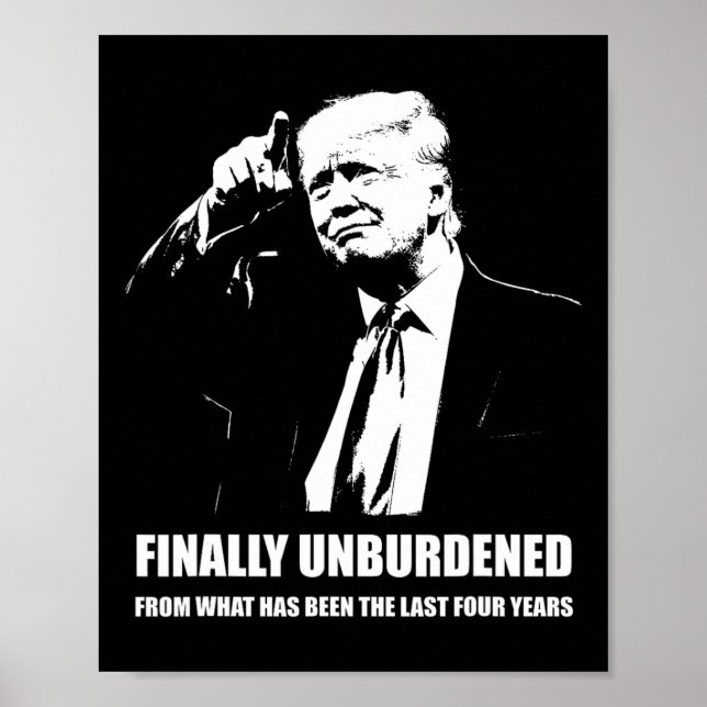 Poster Donald Trump Gagne - Enfin Sans Être Encombré De L (Devant)