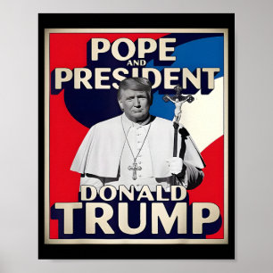 Poster Donald Trump Président et le pape catholique Vat