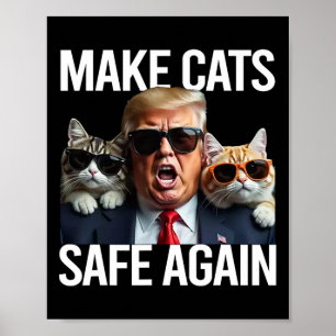 Poster Donald Trump Rend Les Chats Sûrs À Nouveau Chapeau