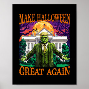 Poster Donald Trump Zombie Faire Halloween Great Again Vé
