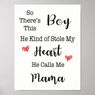 Poster Donc voilà ce garçon. Il M'A Volé Le Coeur