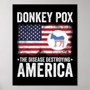 Poster Donkey Pox La Maladie Détruisant L'Amérique