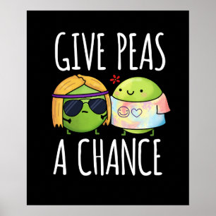 Poster Donnez Aux Pois Une Chance Drôle Hippie Peas Pun D