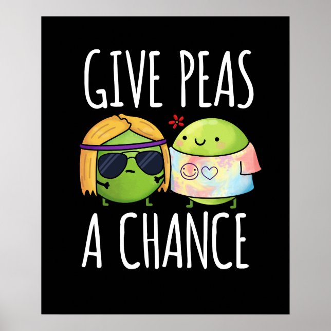 Poster Donnez Aux Pois Une Chance Drôle Hippie Peas Pun D (Devant)