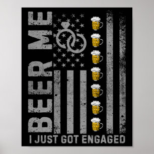 Poster Donnez-moi une bière, je viens de me fiancer Drape