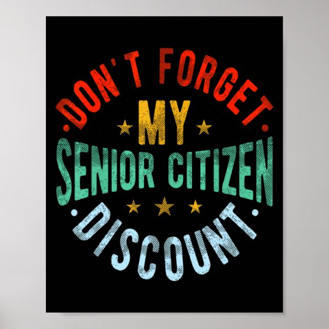 Poster Dont Forget My Senior Old People Grand  (Devant)