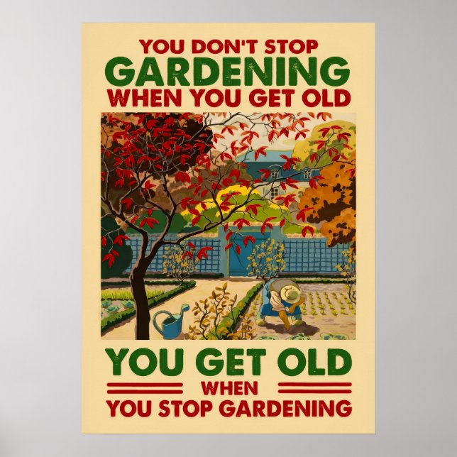 Poster Don't Stop Gardening (Devant)
