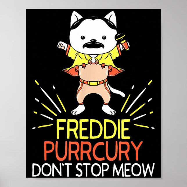 Poster Don't Stop Meow Die Purrcury Funny Cat Music Pun G (Devant)