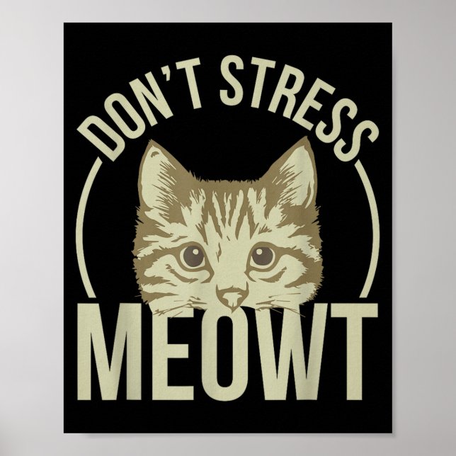 Poster Don't Stress Meowt  (Devant)