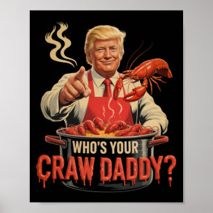 Poster Dont votre père de famille Crawdaddy Crawfish Funn