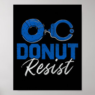 Poster Donut résiste à l'amusante police policière de la