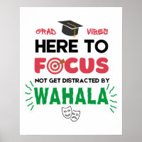 Dorm Room GRAD VIBES FOCUS No Wahala