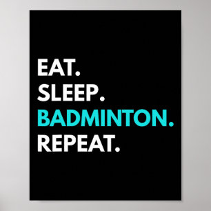 Poster Dormir - Répétition de badminton - Tee - shirts de