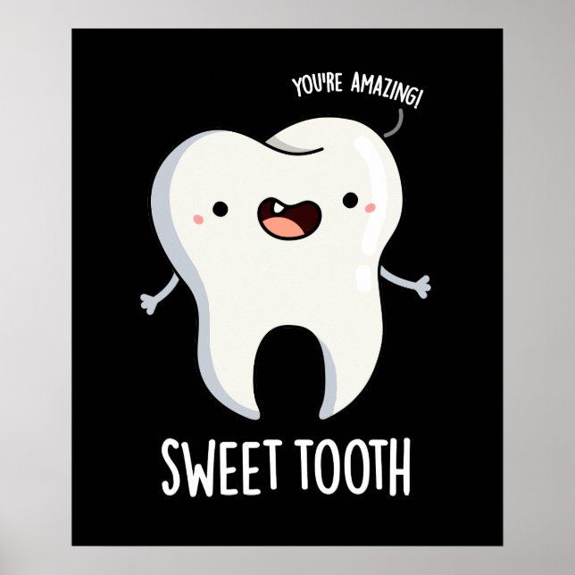 Poster Douce dent drôle Dentaire Pun Dental Dark BG (Devant)