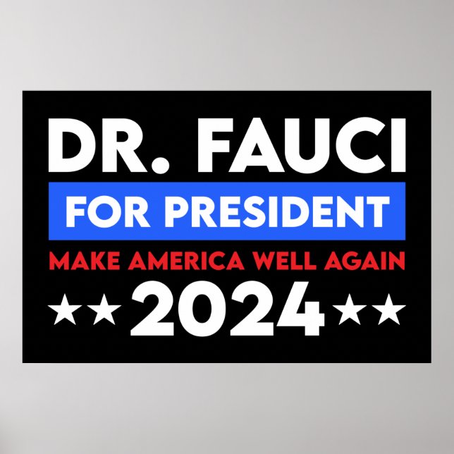 Poster Dr Fauci Pour Président 2024 (Devant)