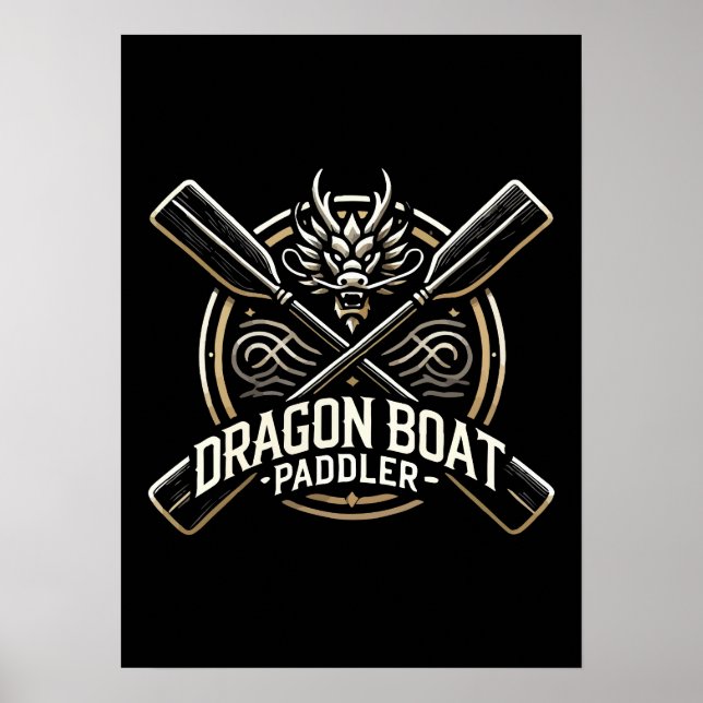 Poster Dragon Boat Paddler, Dragon Boat Racing Motivation (Devant)