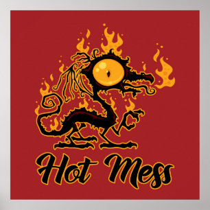 Poster Dragon Crise Mess Hot Mess
