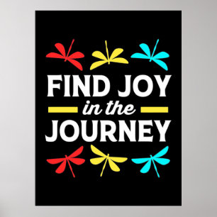 Poster Dragonfly Trouvez La Joie Dans Le Voyage