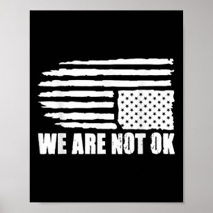Poster Drapeau Américain Distorti Nous Ne Sommes Pas D'Ac