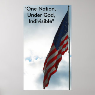 Poster Drapeau sur le ciel bleu, "Une nation, sous Dieu, 