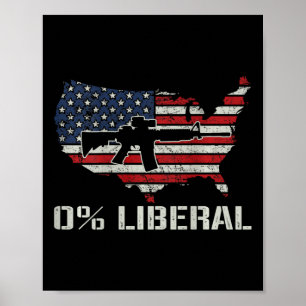 Poster Drapeau Usa 0% Libéral - Drôle Drapeau Ar15 Républ