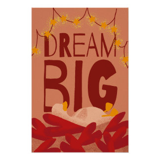 Poster Dream Big