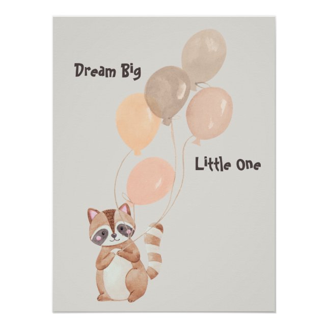 Poster "Dream Big" Raccoon personnalisé tenant des ballon (Devant)