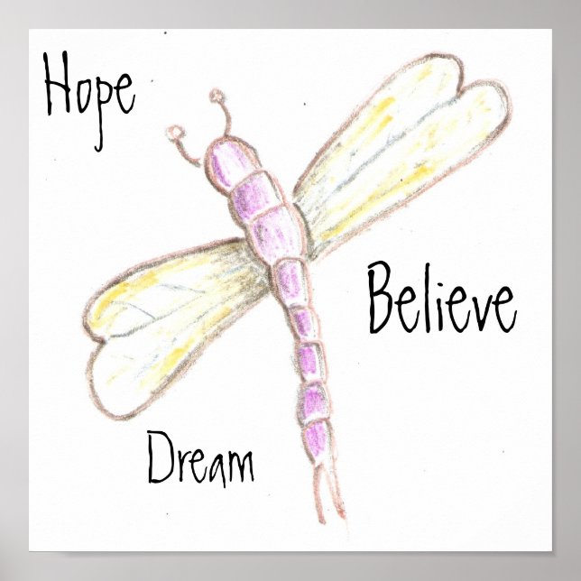 Poster Dream Hope Believe Dragonfly (Devant)