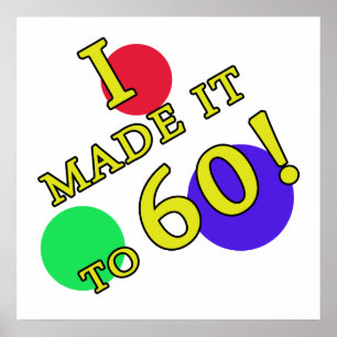 Poster Drôle 60e anniversaire Gag Cadeaux