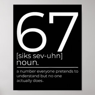 Poster Drôle 67 Définition Meme Six Sept Clroom Humour De