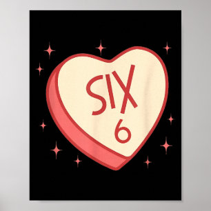 Poster Drôle 67 Saint Valentin Candy Heart 6 7 Meme Six S