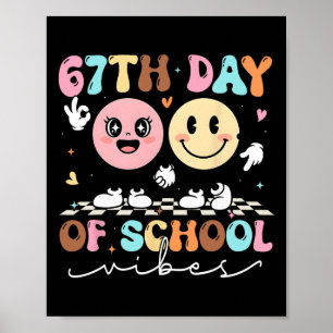 Poster Drôle 67e jour de l'école Vibes Sourire visage gar