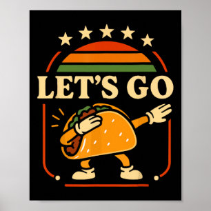 Poster Drôle Allons Taco Dabbing Fiesta Party Tee Kids