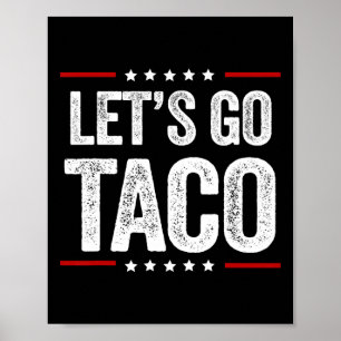 Poster Drôle Allons-y Taco 22