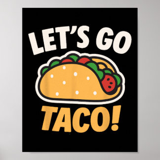 Poster Drôle Allons-y Taco 31