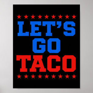 Poster Drôle Allons-y Taco Design