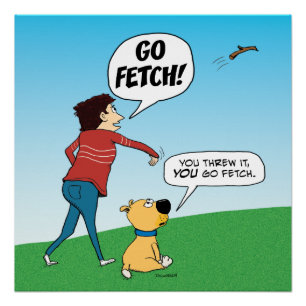 Poster Drôle aucun chien d'effort