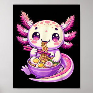Poster Drôle Axolotl Noodle Anime Kawaii Axolotl Manger R
