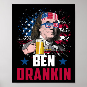 Poster Drôle Ben Drankin 4 juillet États-Unis Drapeau Hom