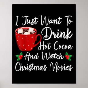 Poster Drôle Boire Chocolat Chaud Et Regarder Les Films D
