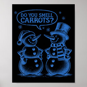 Poster Drôle bonhomme de neige de Noël sentez-vous les ca