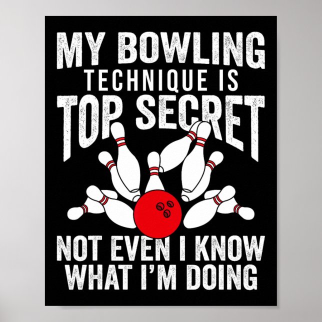 Poster Drôle Bowling Bowler Femmes Hommes Ma Technique De (Devant)