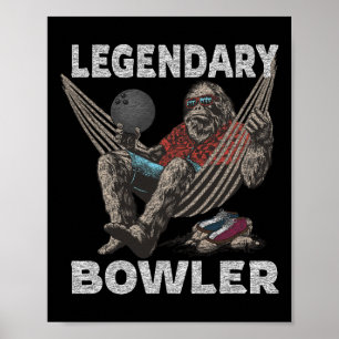 Poster Drôle Bowling Bowler légendaire dire