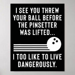 Poster Drôle Bowling Joke Gag Cadeau Pour Hommes Ou Femme