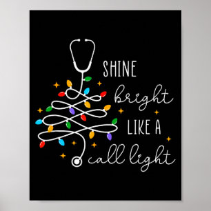Poster Drôle Brillez comme une lumière d'appel Infirmière