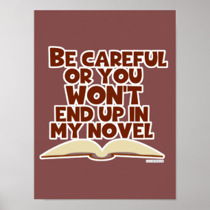 Poster Drôle Careful Book Author Slogan