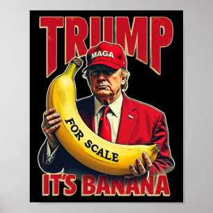 Poster Drôle, c'est de la banane pour les échelles Trump 
