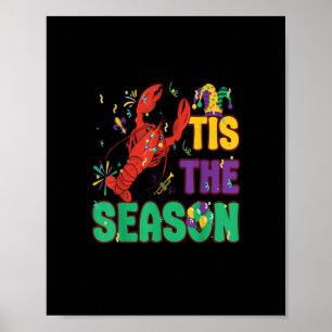 Poster Drôle C'Est La Saison Mardi Gras Crawfish