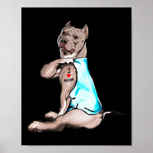 Poster Drôle Chien Pitbull I Love Maman Tattoo Amoureux d