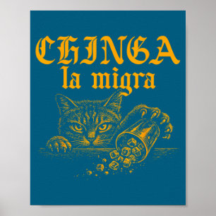 Poster Drôle Chinga La Migra Rétro Chat